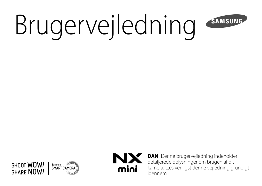 Samsung EV-NXF1ZZB1KDK, EV-NXF1ZZB1HSE, EV-NXF1ZZB2IDK, EV-NXF1ZZB1QSE, EV-NXF1ZZB2HDK, EV-NXF1ZZB2ISE manual Brugervejledning 