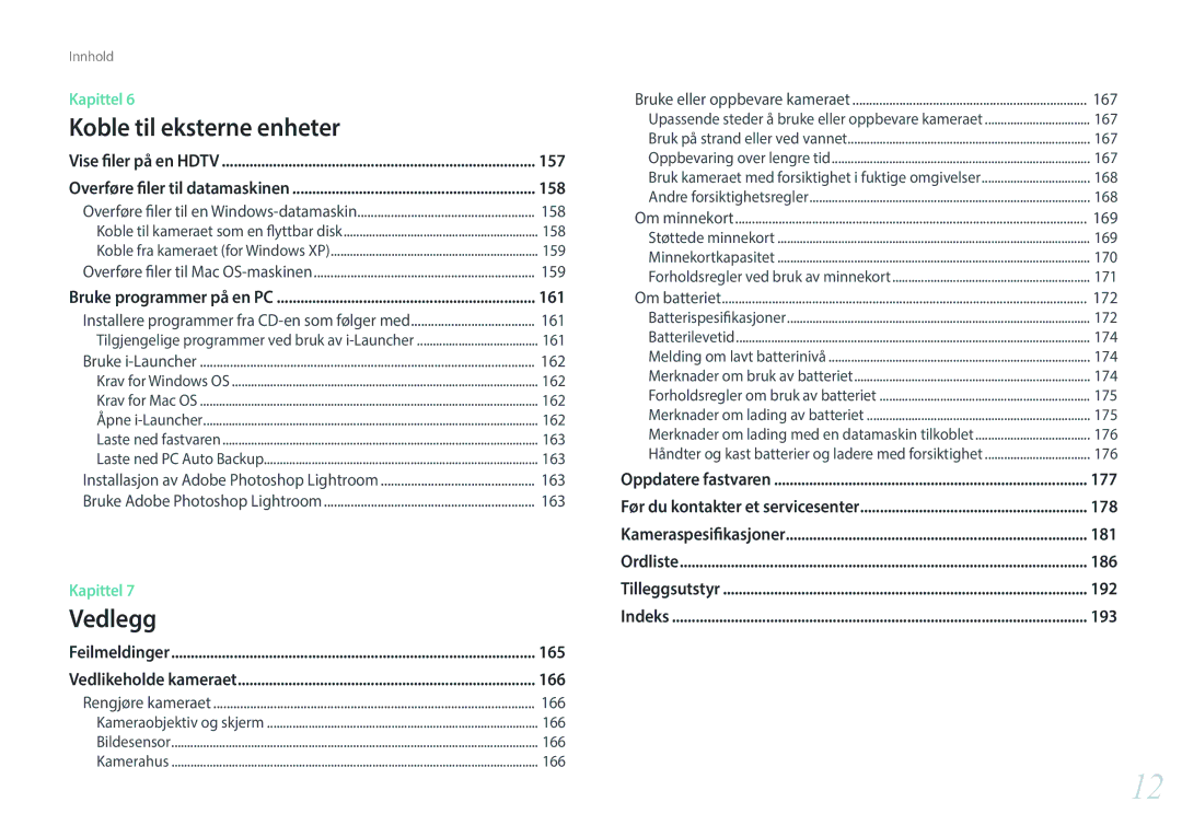 Samsung EV-NXF1ZZB2HDK, EV-NXF1ZZB1HSE, EV-NXF1ZZB1KDK, EV-NXF1ZZB2IDK Overføre filer til, 161, 177, 178, 181, 186, 192, 193 