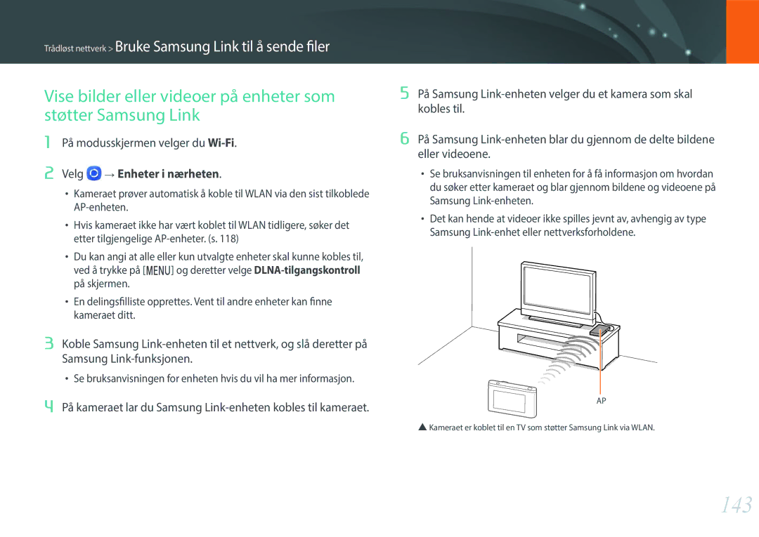 Samsung EV-NXF1ZZB1HSE, EV-NXF1ZZB1KDK, EV-NXF1ZZB2IDK, EV-NXF1ZZB1QSE, EV-NXF1ZZB2HDK 143, På modusskjermen velger du Wi-Fi 