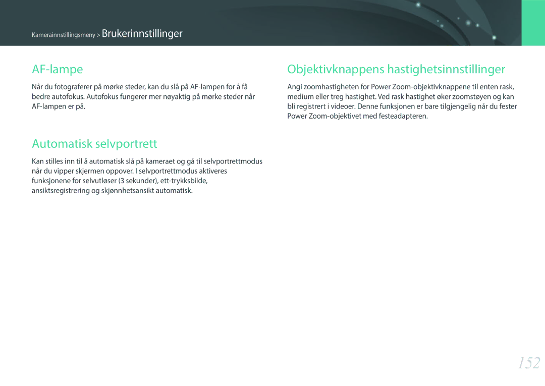 Samsung EV-NXF1ZZB1HSE, EV-NXF1ZZB1KDK 152, AF-lampe, Automatisk selvportrett, Objektivknappens hastighetsinnstillinger 