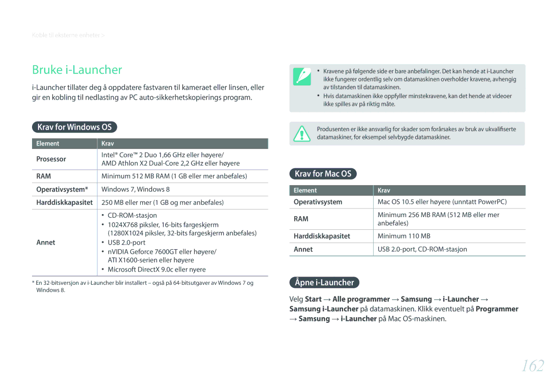 Samsung EV-NXF1ZZB1KDK, EV-NXF1ZZB1HSE, EV-NXF1ZZB2IDK manual 162, Krav for Windows OS, Krav for Mac OS, Åpne i-Launcher 