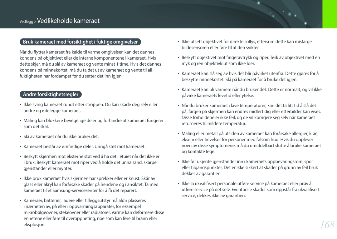 Samsung EV-NXF1ZZB1ISE, EV-NXF1ZZB1HSE 168, Bruk kameraet med forsiktighet i fuktige omgivelser, Andre forsiktighetsregler 