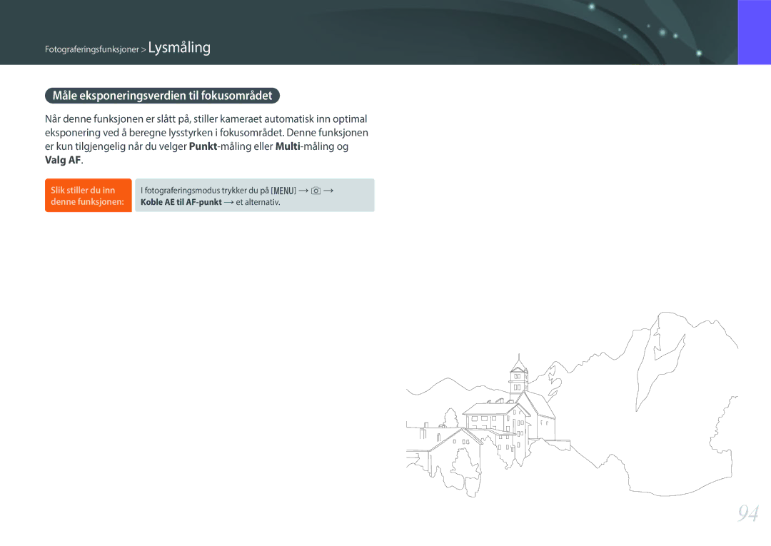 Samsung EV-NXF1ZZB2ISE, EV-NXF1ZZB1HSE, EV-NXF1ZZB1KDK, EV-NXF1ZZB2IDK manual Måle eksponeringsverdien til fokusområdet 