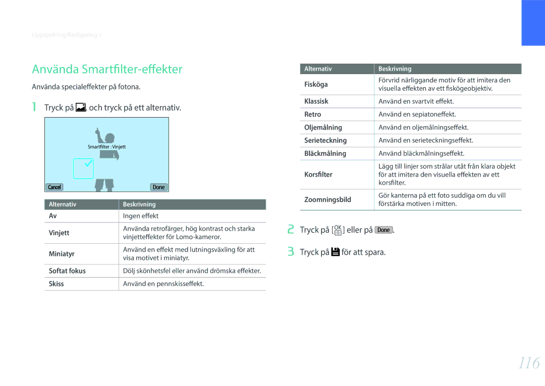 Samsung EV-NXF1ZZB1HSE, EV-NXF1ZZB1KDK manual 116, Använda Smartfilter-effekter, Tryck på , och tryck på ett alternativ 