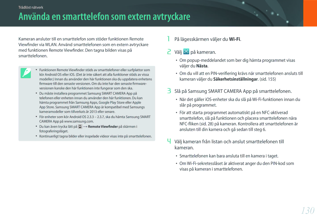 Samsung EV-NXF1ZZB2ISE, EV-NXF1ZZB1HSE, EV-NXF1ZZB1KDK, EV-NXF1ZZB2IDK Använda en smarttelefon som extern avtryckare, 130 