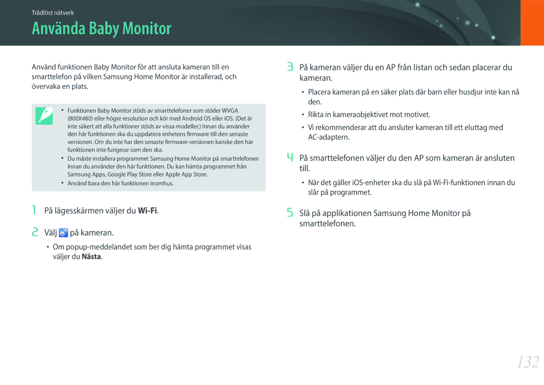 Samsung EV-NXF1ZZB1ISE manual Använda Baby Monitor, 132, Slå på applikationen Samsung Home Monitor på smarttelefonen 