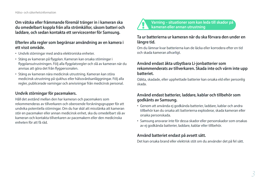Samsung EV-NXF1ZZB2HDK, EV-NXF1ZZB1HSE manual Undvik störningar för pacemakers, Använd batteriet endast på avsett sätt 