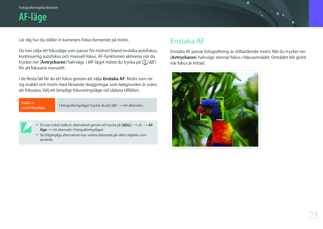 Samsung EV-NXF1ZZB2HDK, EV-NXF1ZZB1HSE AF-läge, Enstaka AF, Lär dig hur du ställer in kamerans fokus beroende på motiv 