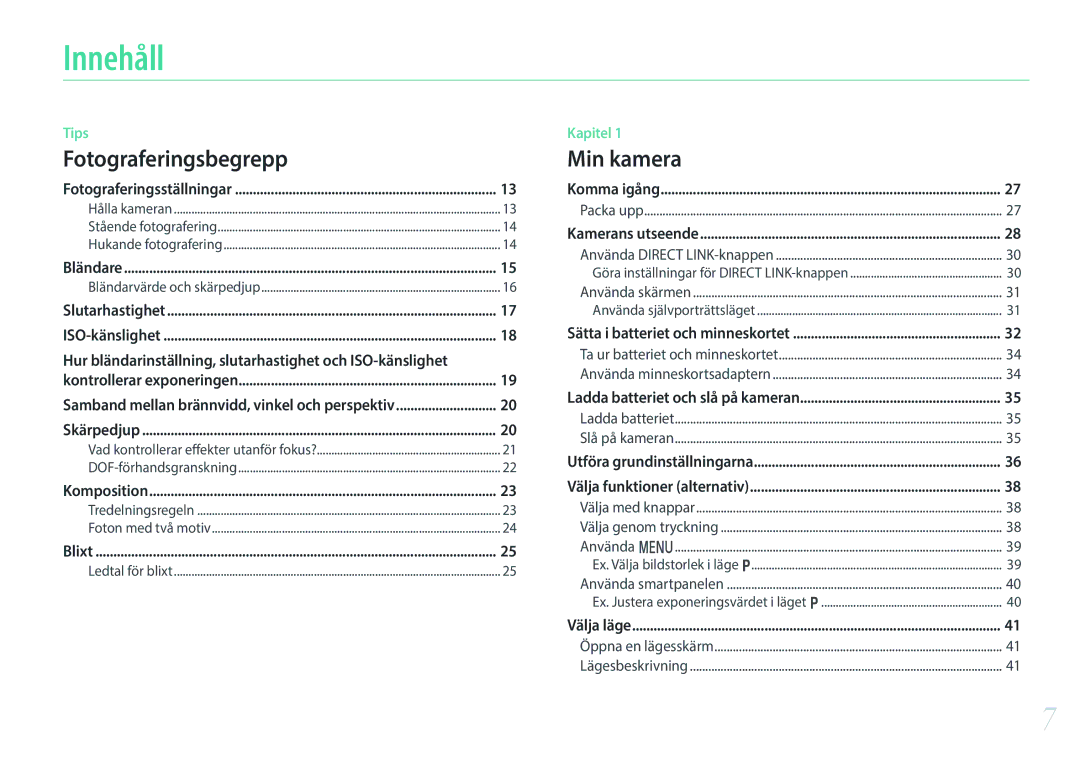 Samsung EV-NXF1ZZB1QDK, EV-NXF1ZZB1HSE, EV-NXF1ZZB1KDK, EV-NXF1ZZB2IDK, EV-NXF1ZZB1QSE manual Innehåll, Fotograferingsbegrepp 