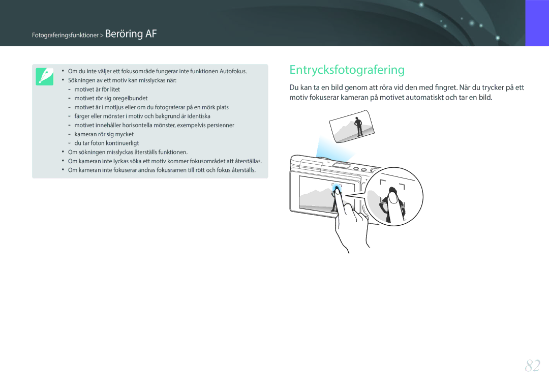 Samsung EV-NXF1ZZB2IDK, EV-NXF1ZZB1HSE, EV-NXF1ZZB1KDK manual Entrycksfotografering, Fotograferingsfunktioner Beröring AF 
