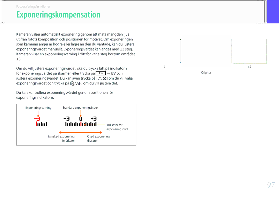 Samsung EV-NXF1ZZB1QDK, EV-NXF1ZZB1HSE manual Exponeringskompensation, För exponeringsvärdet på skärmen eller trycka på 