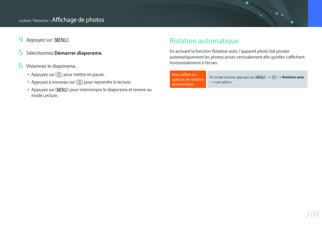 Samsung EV-NXF1ZZB2KFR, EV-NXF1ZZB1KFR, EV-NXF1ZZB2QFR 108, Rotation automatique, Appuyez sur m, Visionnez le diaporama 