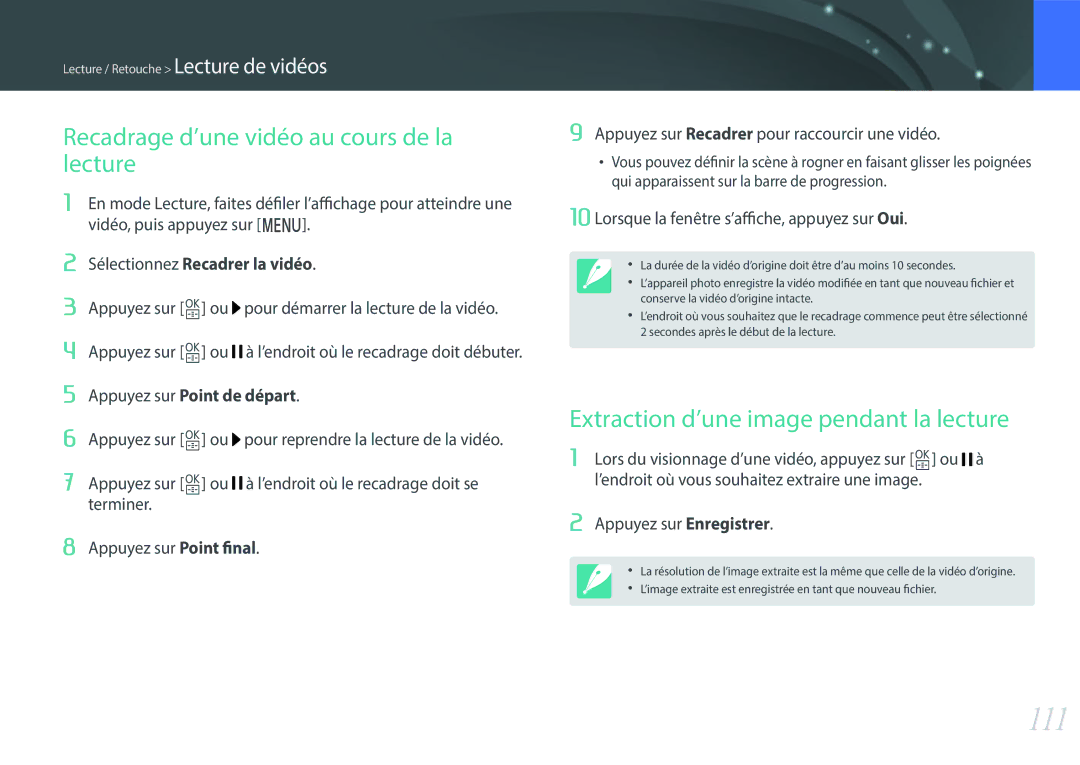 Samsung EV-NXF1ZZB1KFR manual 111, Recadrage d’une vidéo au cours de la lecture, Extraction d’une image pendant la lecture 