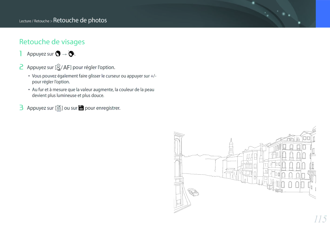 Samsung EV-NXF1ZZB1JFR, EV-NXF1ZZB1KFR manual 115, Retouche de visages, Appuyez sur Appuyez sur C/F pour régler l’option 