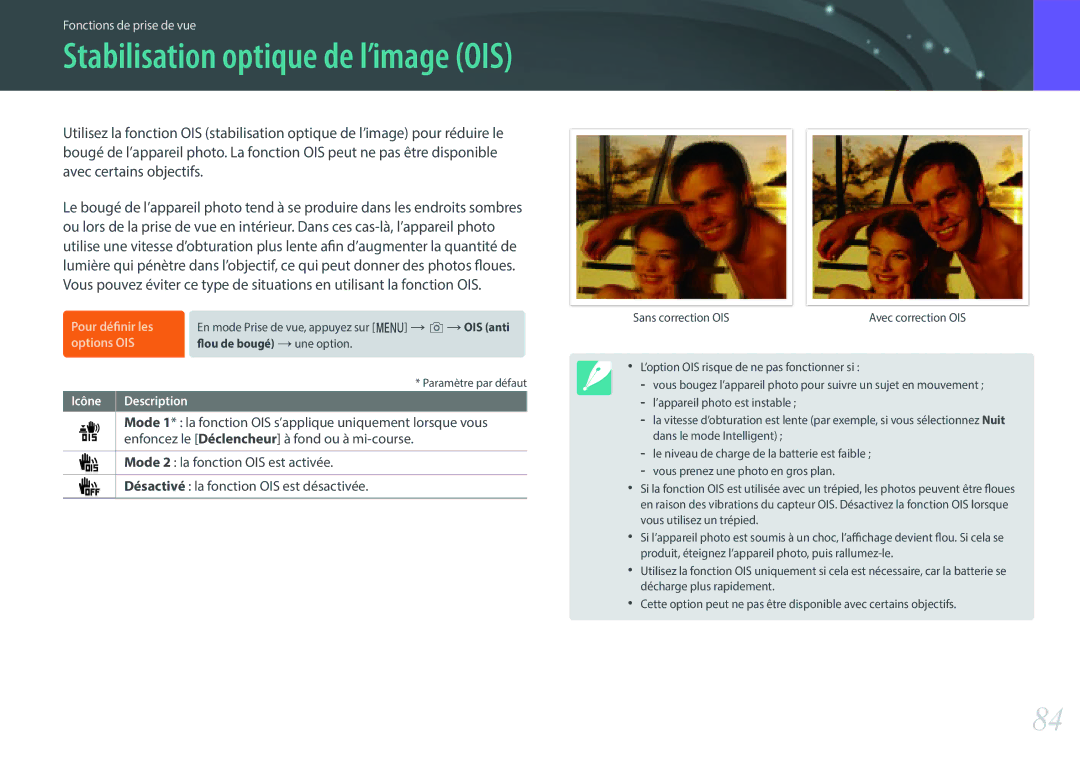 Samsung EV-NXF1ZZB2KFR, EV-NXF1ZZB1KFR, EV-NXF1ZZB2QFR, EV-NXF1ZZB1HFR, EV-NXF1ZZB1IFR Stabilisation optique de l’image OIS 