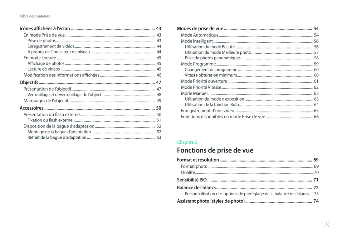 Samsung EV-NXF1ZZB2QFR, EV-NXF1ZZB1KFR, EV-NXF1ZZB1HFR, EV-NXF1ZZB1IFR, EV-NXF1ZZB1JFR manual Fonctions de prise de vue 