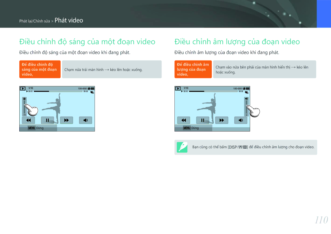 Samsung EV-NXF1ZZB1KVN manual 110, Điều chỉnh độ sáng của một đoạn video, Điều chỉnh âm lượng của đoạn video 
