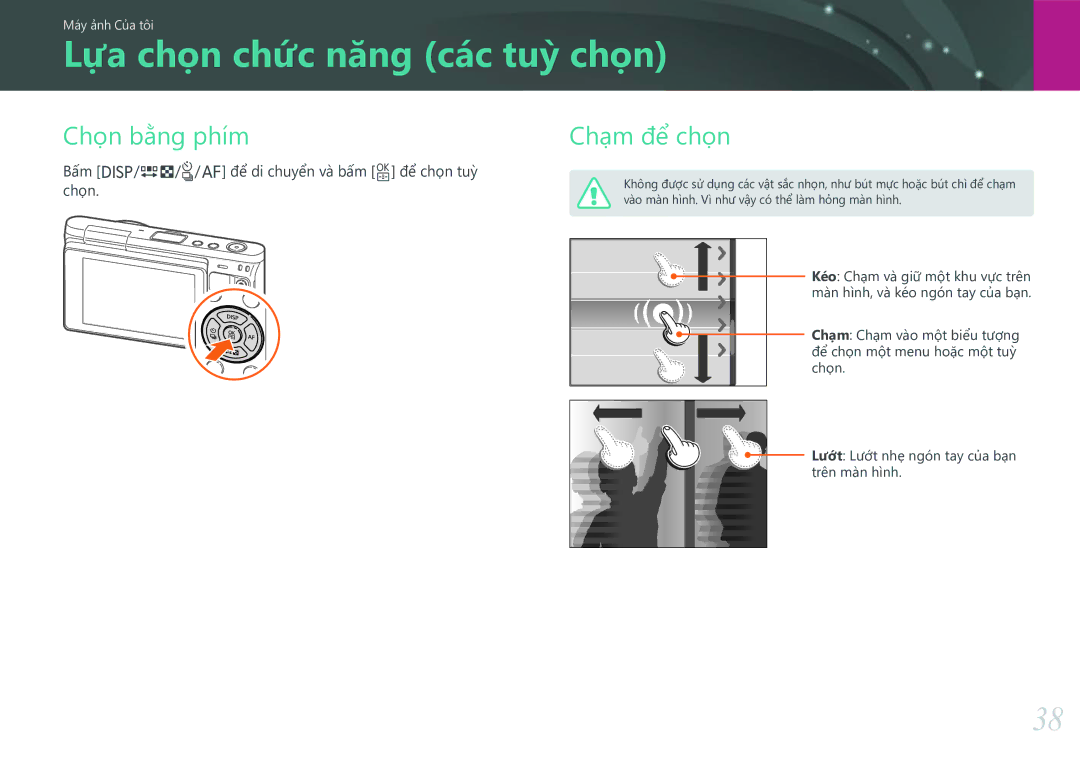 Samsung EV-NXF1ZZB1KVN manual Lựa chọn chức năng các tuỳ chọn, Chọn bằng phím, Chạm để chọn 