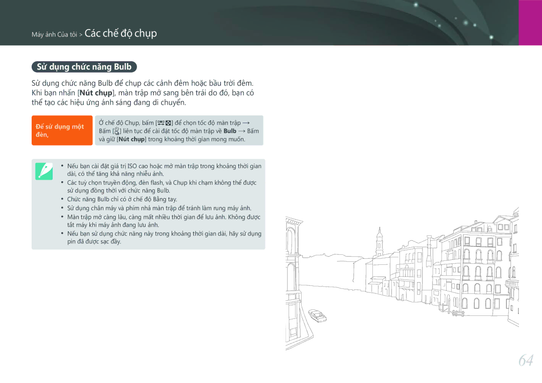Samsung EV-NXF1ZZB1KVN manual Sử dụng chức năng Bulb, Để sử dụng một đèn 