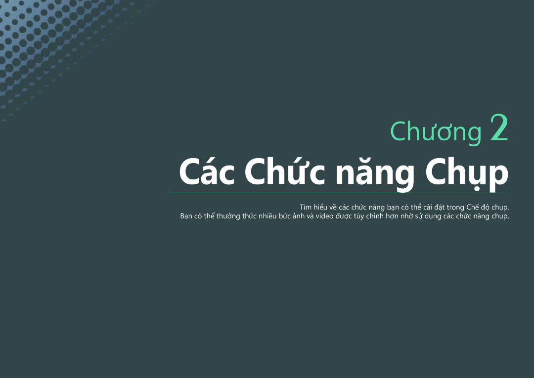 Samsung EV-NXF1ZZB1KVN manual Cac Chưc năng Chup 