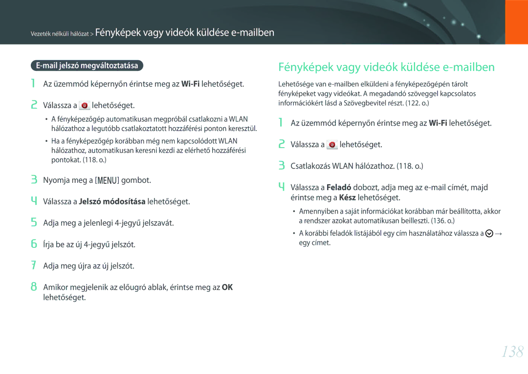 Samsung EV-NXF1ZZB1HCZ, EV-NXF1ZZB2HDE manual 138, Fényképek vagy videók küldése e-mailben, Mail jelszó megváltoztatása 