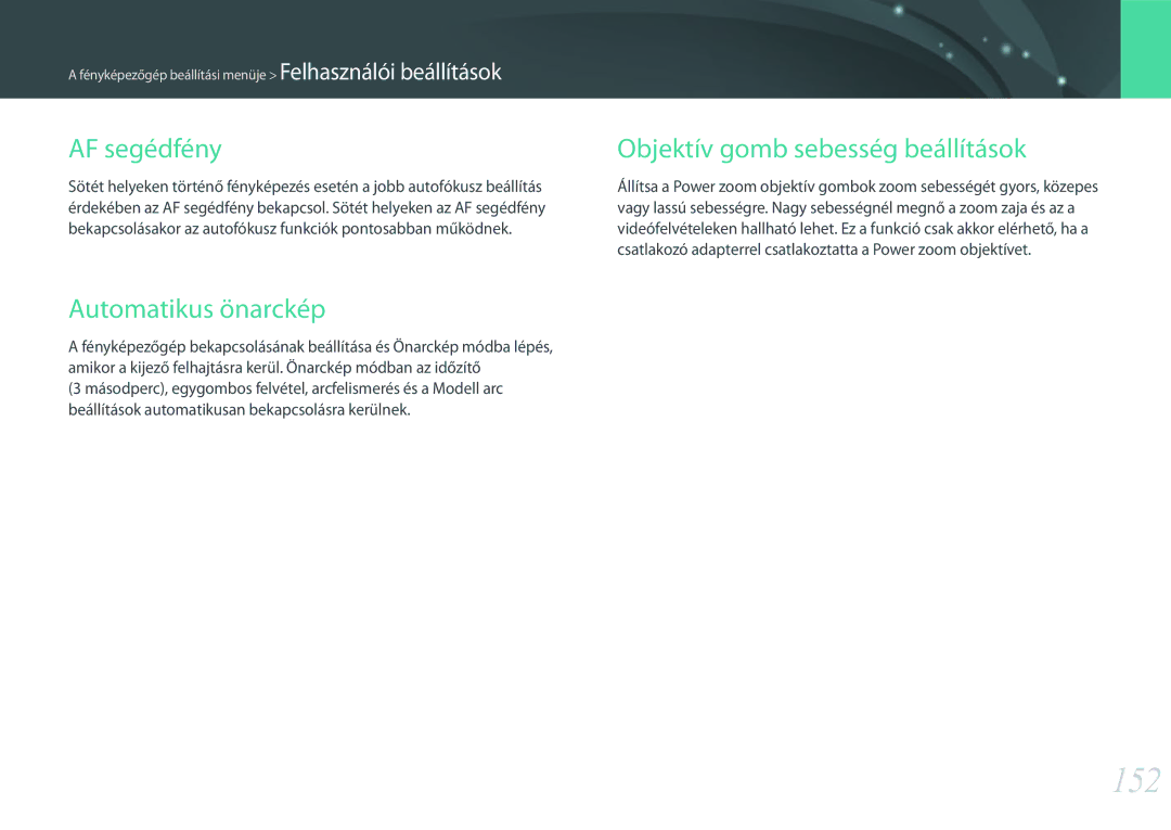 Samsung EV-NXF1ZZB2JHU, EV-NXF1ZZB2HDE manual 152, AF segédfény, Automatikus önarckép, Objektív gomb sebesség beállítások 