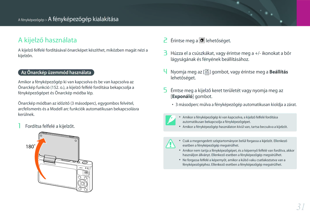 Samsung EV-NXF1ZZB2HDE, EV-NXF1ZZB2HCH Kijelző használata, Az Önarckép üzemmód használata, Fordítsa felfelé a kijelzőt 