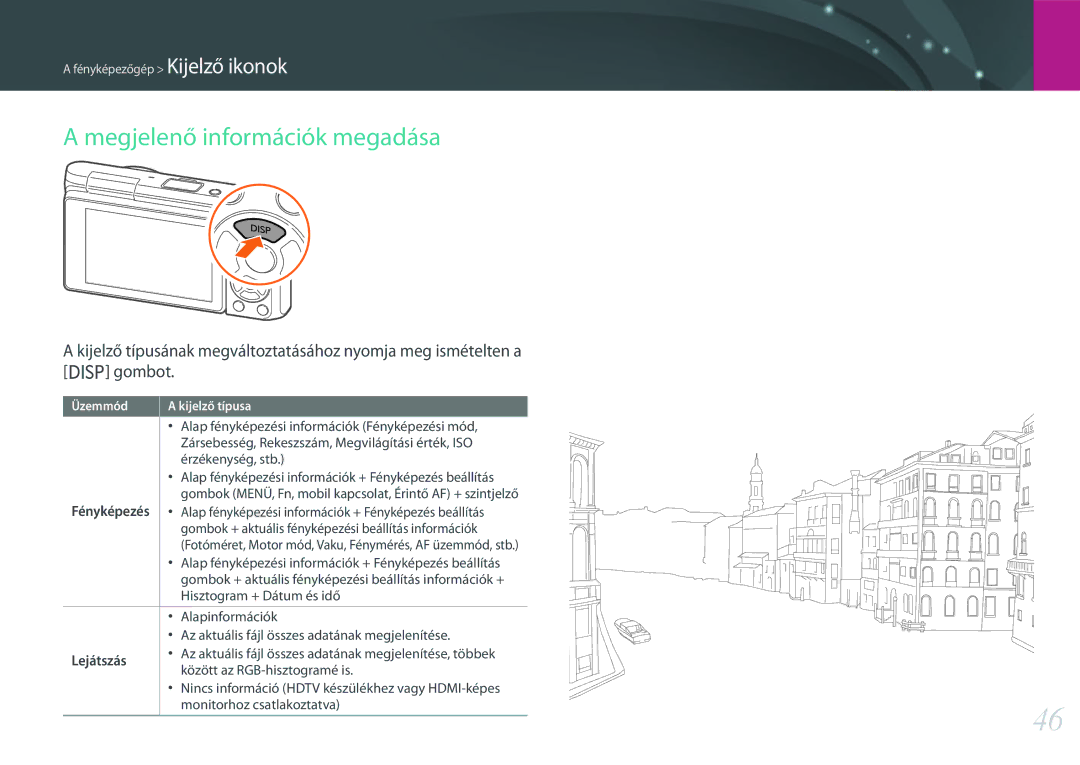 Samsung EV-NXF1ZZB2HCZ, EV-NXF1ZZB2HDE, EV-NXF1ZZB2HCH manual Megjelenő információk megadása, Fényképezés, Lejátszás 