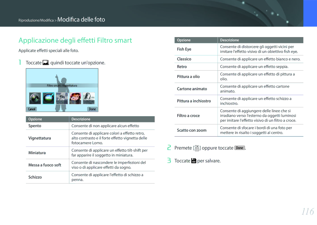 Samsung EV-NXF1ZZB2HIT manual 116, Applicazione degli effetti Filtro smart, Toccate , quindi toccate unopzione 