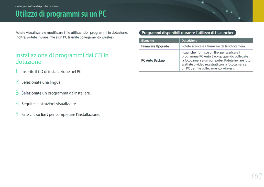 Samsung EV-NXF1ZZB2HIT manual 162, Installazione di programmi dal CD in dotazione, Firmware Upgrade, PC Auto Backup 