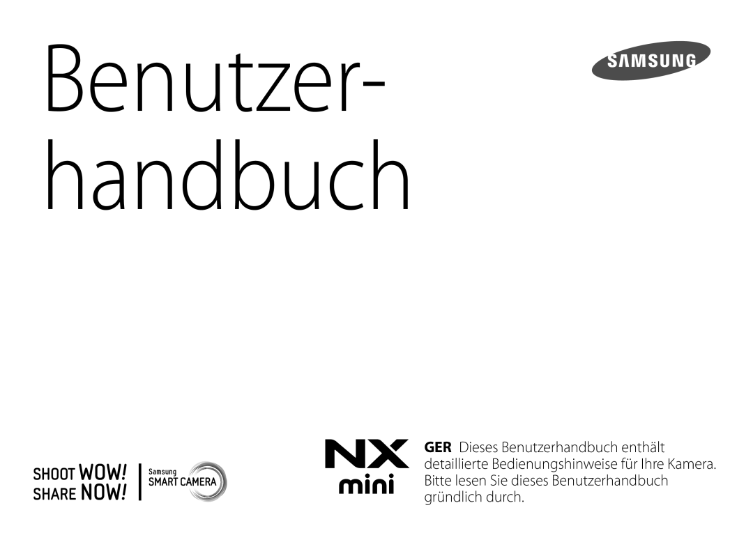 Samsung EV-NXF1ZZB1HDE, EV-NXF1ZZB2JDE, EV-NXF1ZZB3JDE, EV-NXF1ZZB4HDE, EV-NXF1ZZBZKTR manual Benutzer- handbuch 