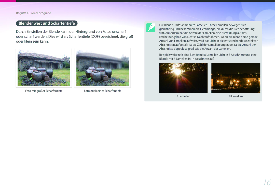 Samsung EV-NXF1ZZBZHTR, EV-NXF1ZZB2JDE, EV-NXF1ZZB1HDE manual Blendenwert und Schärfentiefe, Foto mit großer Schärfentiefe 