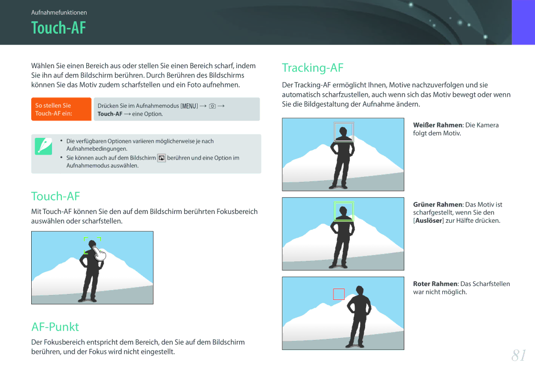 Samsung EV-NXF1ZZB2HHU, EV-NXF1ZZB2JDE manual Touch-AF, Tracking-AF, AF-Punkt, Weißer Rahmen Die Kamera folgt dem Motiv 