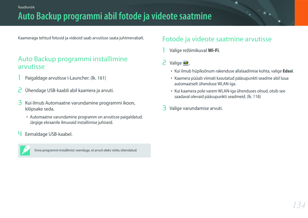 Samsung EV-NXF1ZZB1HLV, EV-NXF1ZZB2JLV, EV-NXF1ZZB2ILV manual Auto Backup programmi abil fotode ja videote saatmine, 134 