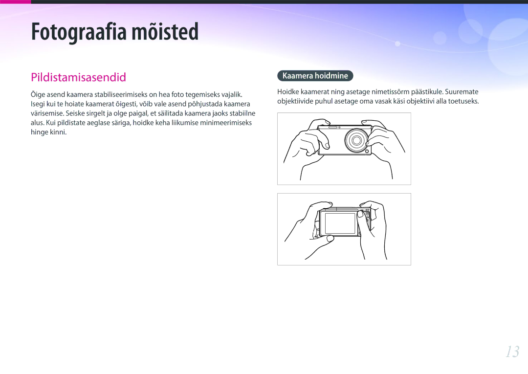 Samsung EV-NXF1ZZB2HLV, EV-NXF1ZZB2JLV, EV-NXF1ZZB2ILV, EV-NXF1ZZB1HLV manual Fotograafia mõisted, Kaamera hoidmine 