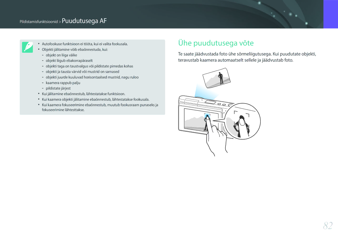 Samsung EV-NXF1ZZB1HLV, EV-NXF1ZZB2JLV, EV-NXF1ZZB2ILV manual Ühe puudutusega võte, Pildistamisfunktsioonid Puudutusega AF 