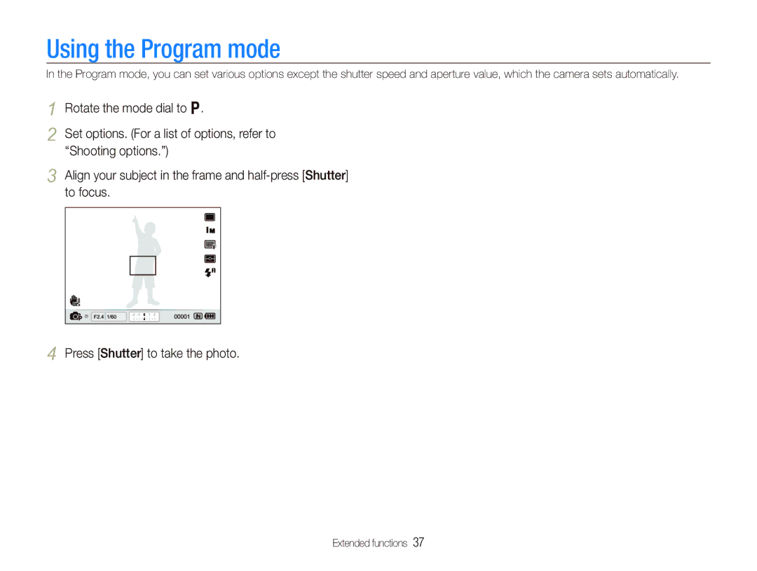 Samsung EX1 user manual Using the Program mode 