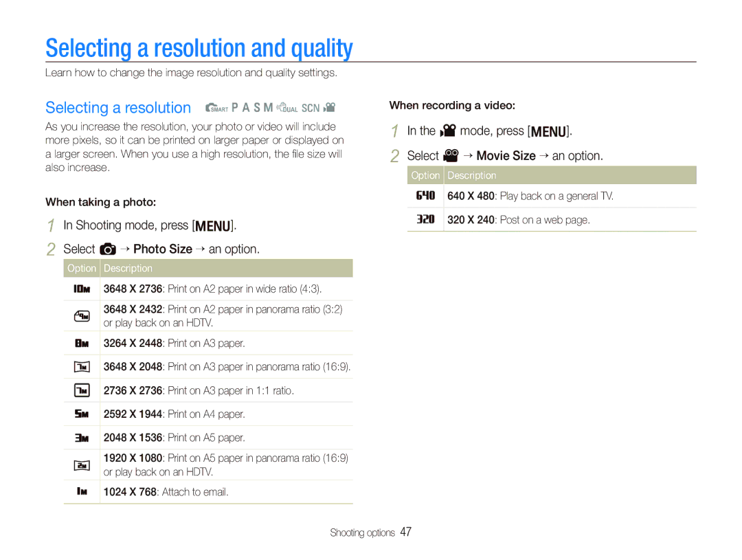 Samsung EX1 user manual Selecting a resolution and quality, Selecting a resolution t p a S M d s, Shooting mode, press m 