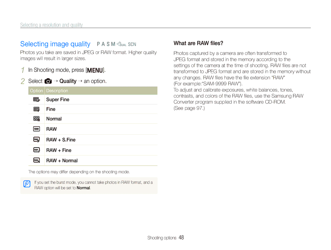 Samsung EX1 user manual Selecting image quality p a S M d s, Selecting a resolution and quality, What are RAW ﬁles? 