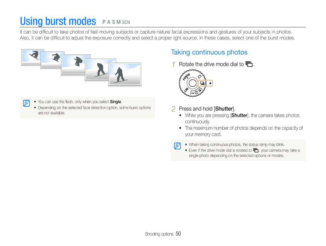 Samsung EX1 Using burst modes p a S M s, Taking continuous photos, Rotate the drive mode dial to C Press and hold Shutter 