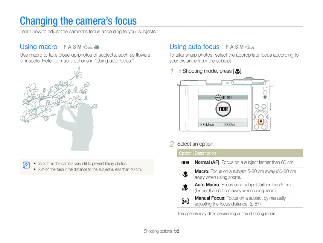 Samsung EX1 Changing the camera’s focus, Using macro p a S M d, Using auto focus p a S M d, Shooting mode, press c 