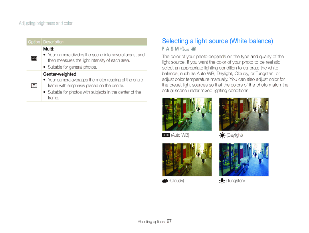 Samsung EX1 user manual Selecting a light source White balance, Multi,  Suitable for general photos Center-weighted 