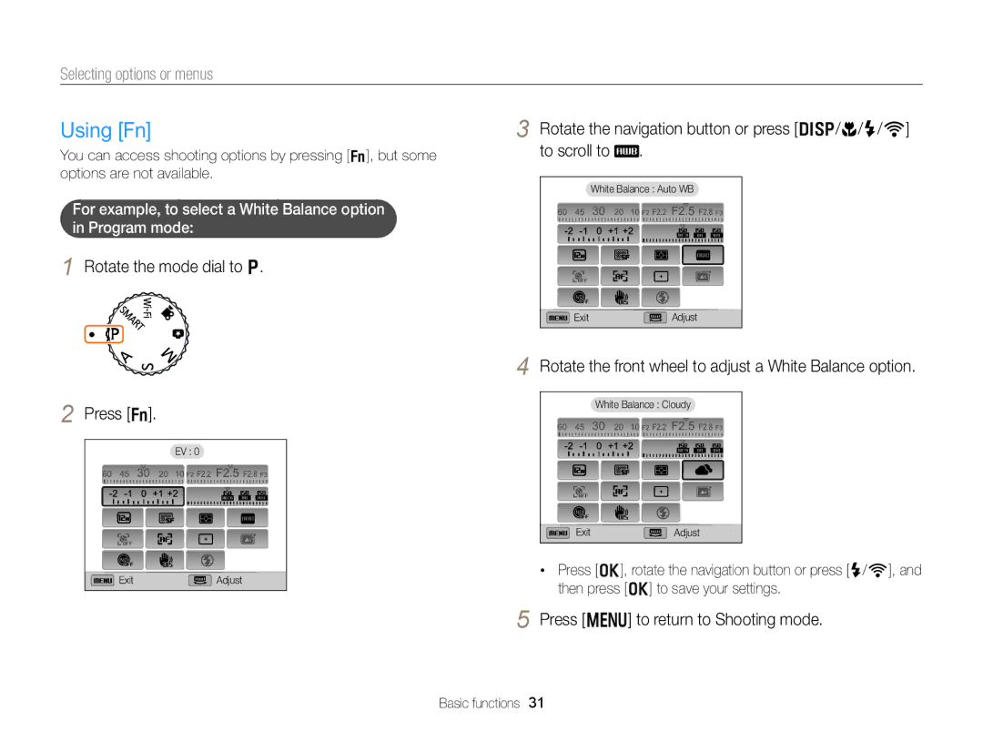 Samsung EX2F Using Fn, Rotate the mode dial to p Press f, Rotate the navigation button or press D/c/F/t To scroll to 