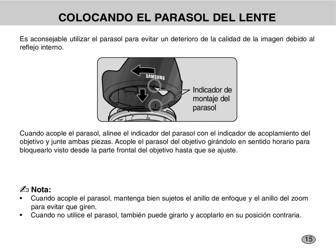 Samsung EZ-DLENS012/E1, EZ-DLENS001 manual Colocando EL Parasol DEL Lente, Indicador de montaje del parasol 