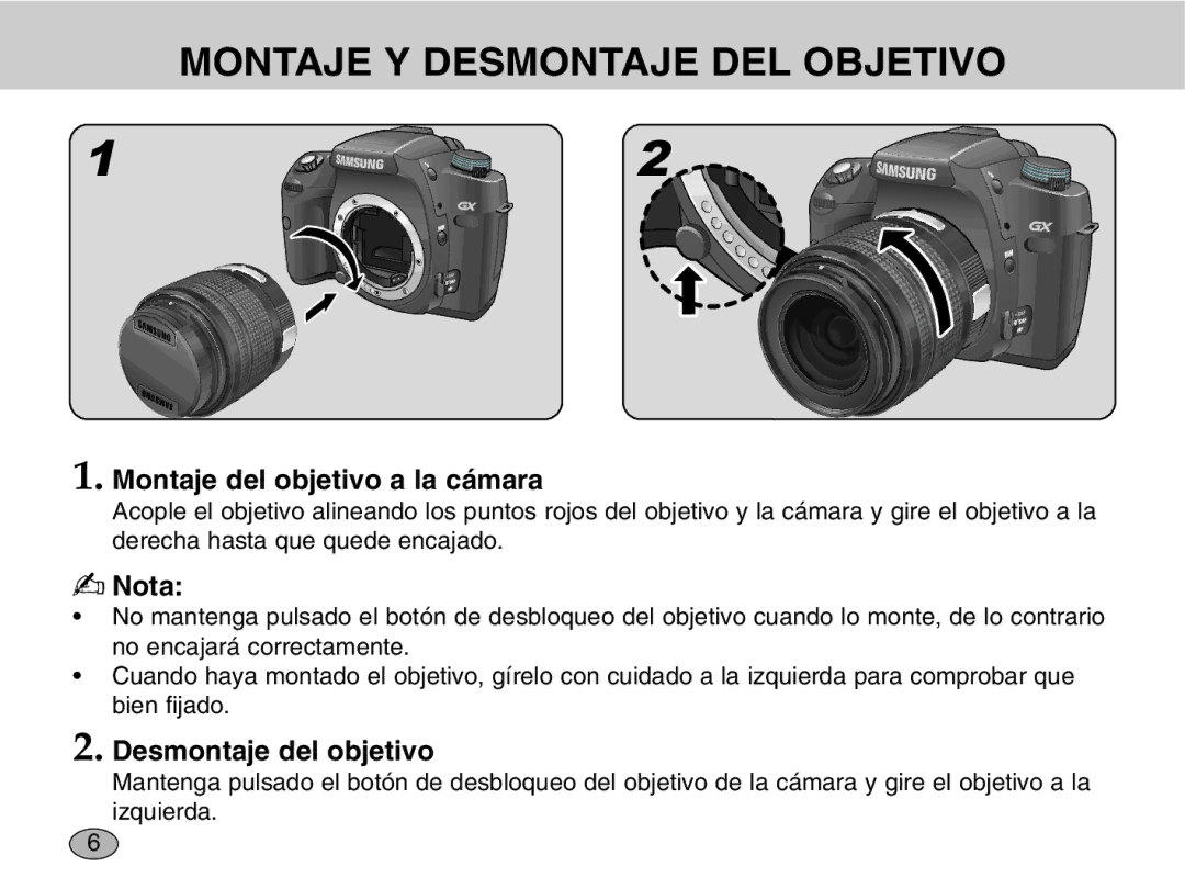 Samsung EZ-DLENS001 Montaje Y Desmontaje DEL Objetivo, Montaje del objetivo a la cámara, Nota, Desmontaje del objetivo 