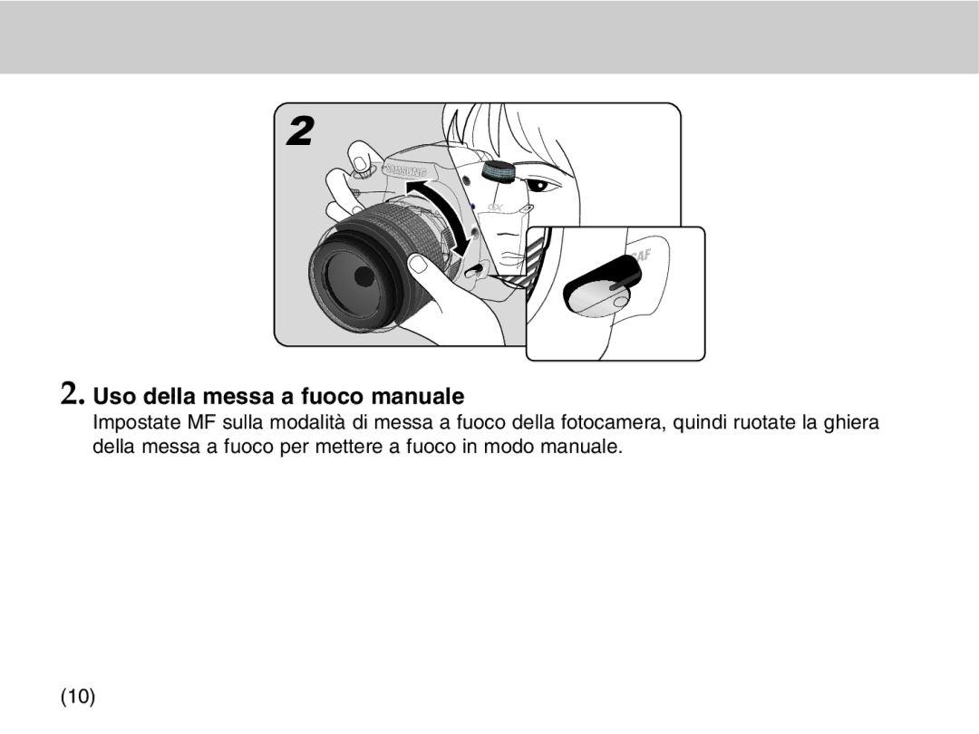 Samsung EZ-DLENS025/IT, EZ-DLENS026/IT Uso della messa a fuoco manuale 