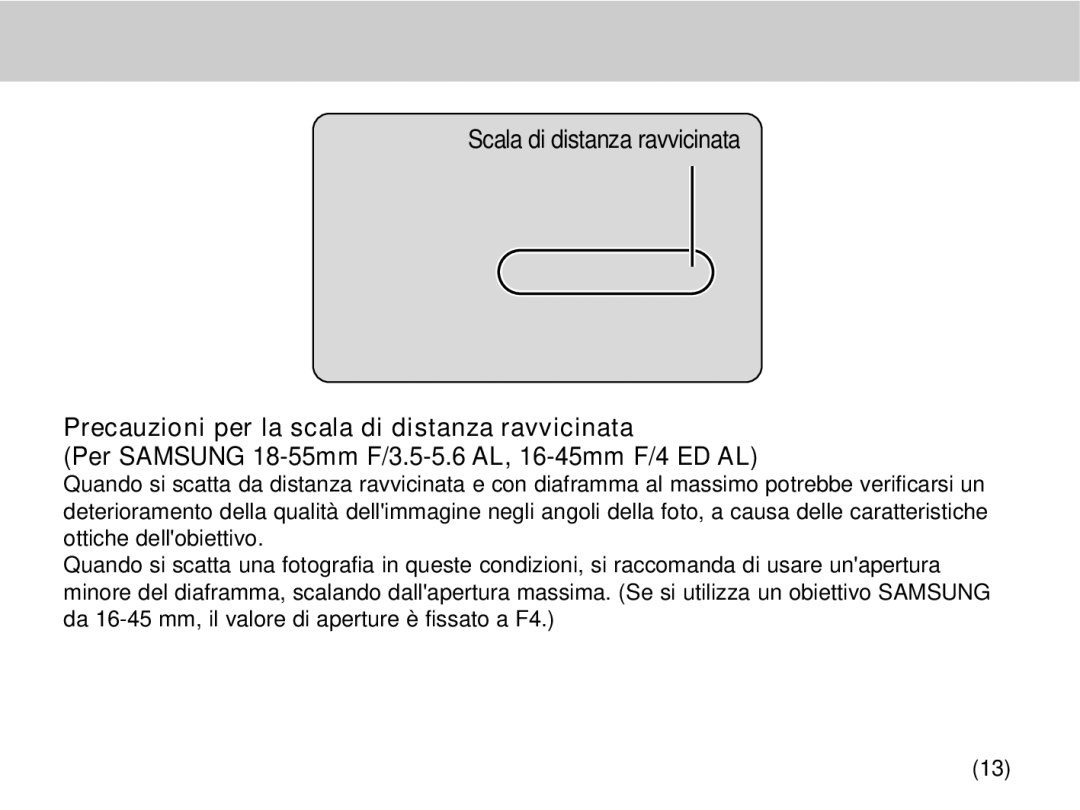 Samsung EZ-DLENS026/IT, EZ-DLENS025/IT manual Precauzioni per la scala di distanza ravvicinata 