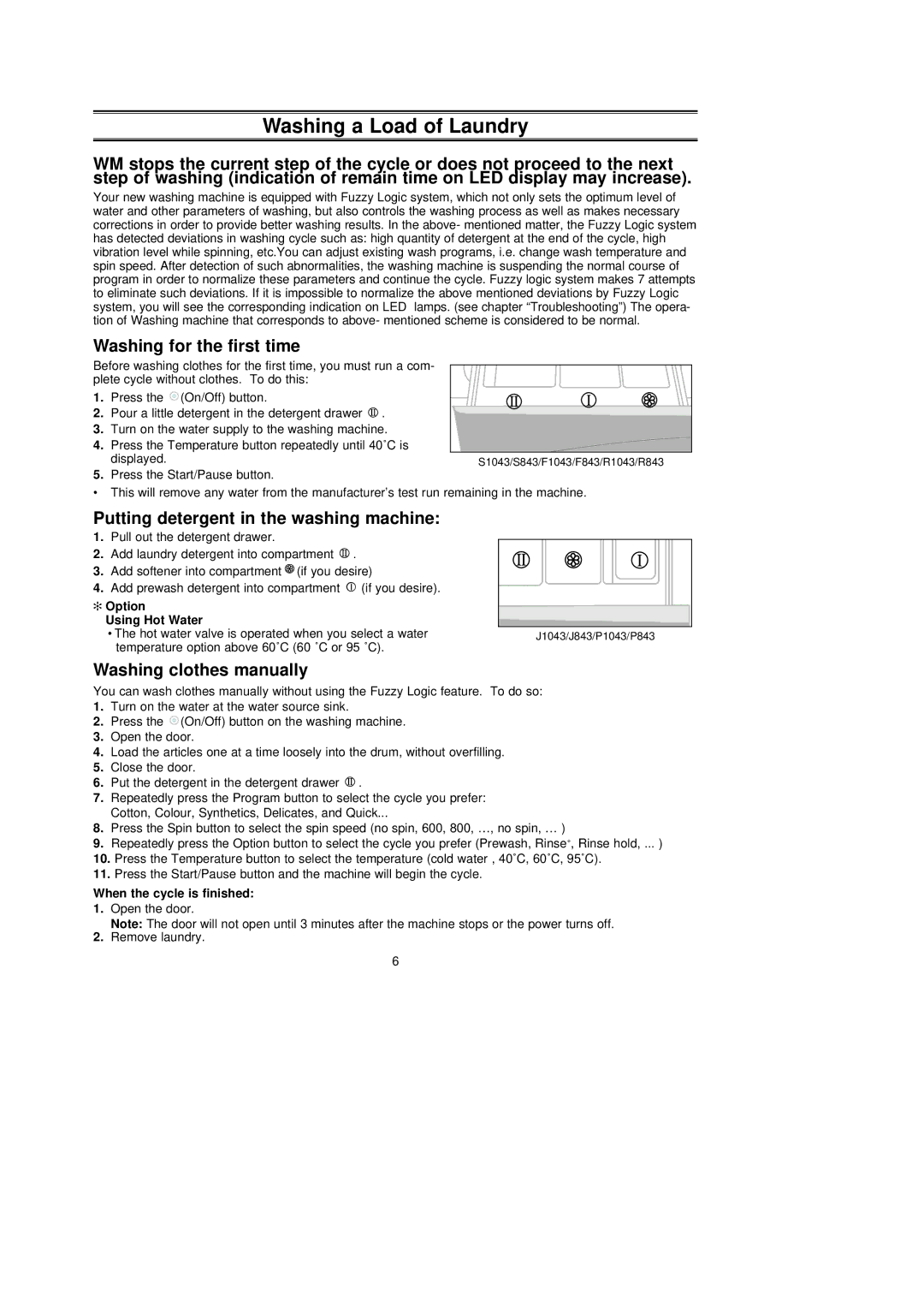 Samsung F1043GW/XEH Washing for the first time, Putting detergent in the washing machine, Washing clothes manually 