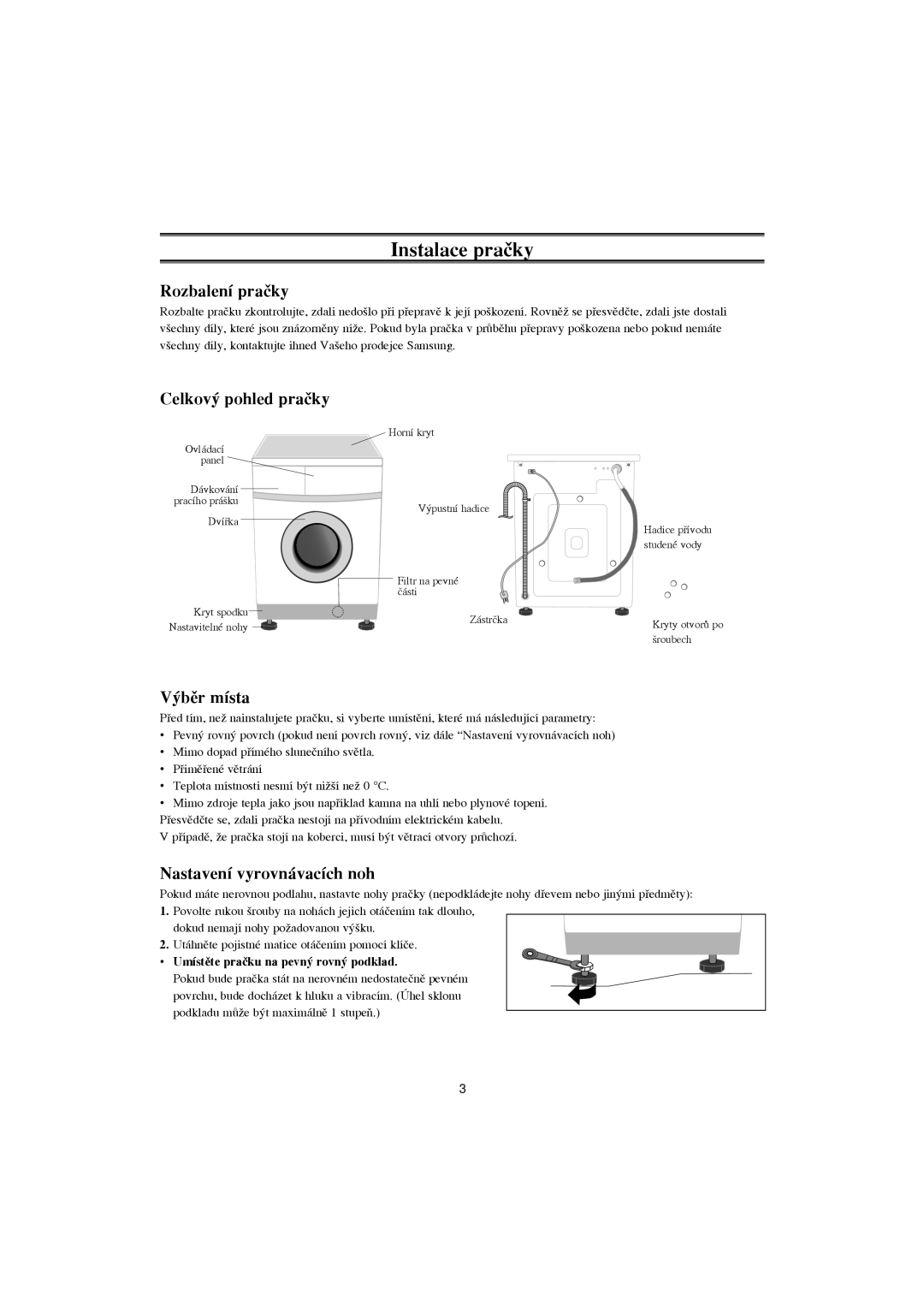 Samsung F1043GW/XEH Instalace praãky, Rozbalení praãky, Celkov˘ pohled praãky, ˘bûr místa, Nastavení vyrovnávacích noh 