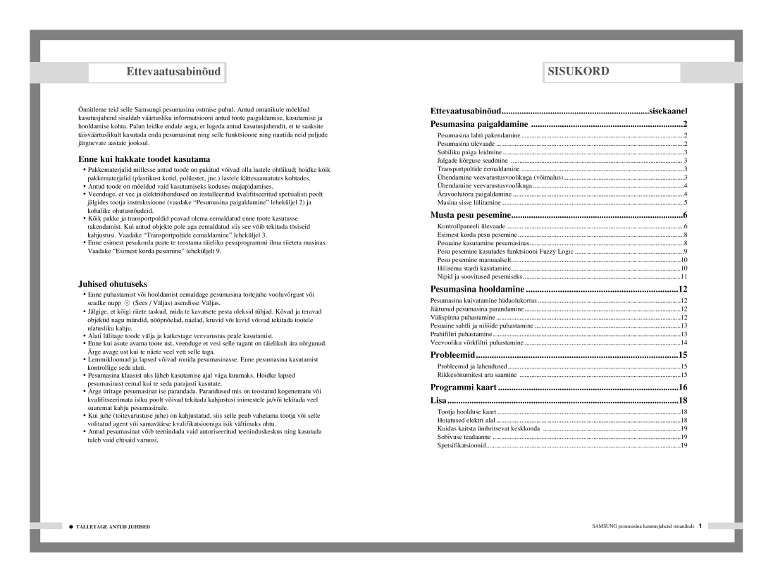 Samsung F1245AVGW/YLR, F1045AGW/YLW, R1045AGW/YLW Ettevaatusabinõud, Enne kui hakkate toodet kasutama, Juhised ohutuseks 